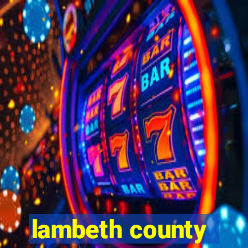 lambeth county